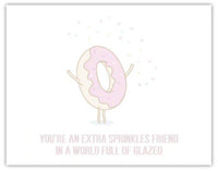 'You're an Extra Sprinkles Friend' card
